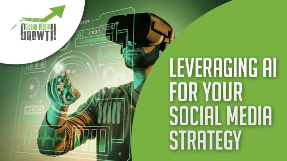 Leveraging AI for your social media strategy