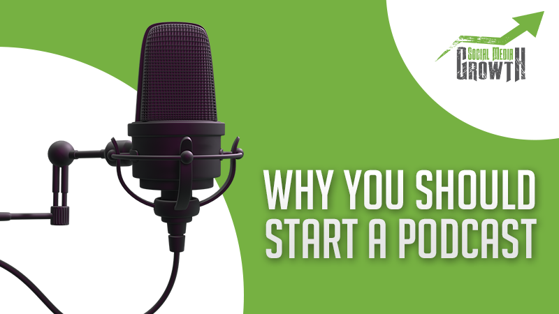 Why You Should Start a Podcast (Audio Social Media)