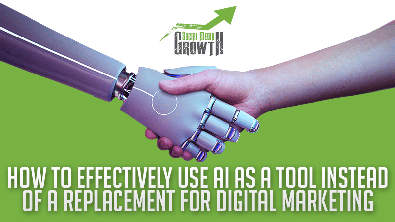 How to effectively use the tool of AI with Digital Marketing